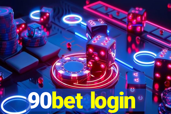 90bet login